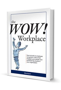 The WOW! Workplace